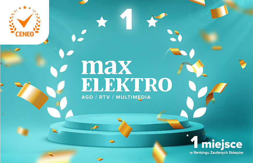 max-elektro-zdobywa-1-miejsce-w-rankingu-zaufanych-sklepow-ceneo.jpg [125.41 KB]