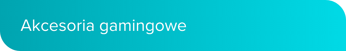 akcesoria_gamingowe_desktop.png