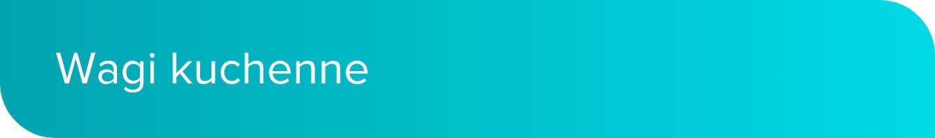 wagi_kuchenne_desktop.png